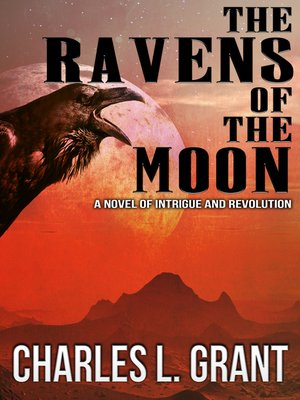cover image of The Ravens of the Moon